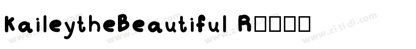 KaileytheBeautiful R字体转换